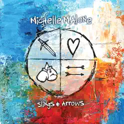 Slings & Arrows - Michelle Malone Slings & Arrows - Michelle Malone