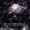 Dissonance album lyrics, reviews, download