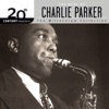 20th Century Masters: The Millennium Collection - The Best Of Charlie Parker, 2004