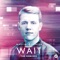 Wait (feat. Loote) [Quiet Disorder Remix] artwork