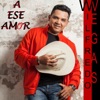 A Ese Amor - Single
