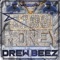 Get Busy (feat. K.E) - Drew Beez lyrics