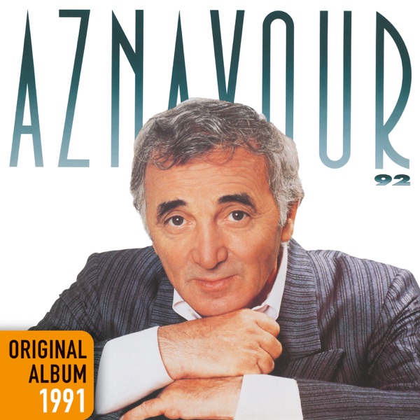 Aznavour 92 - Charles Aznavour