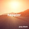 Happier (Robyn Master Extended Instrumental) - Joey Blunt lyrics