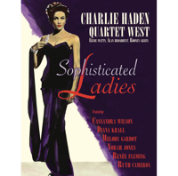 Charlie Haden Quartet West - Sophisticated Ladies artwork