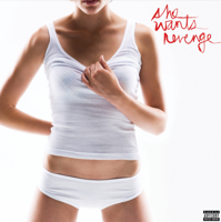 She Wants Revenge - She Wants Revenge artwork