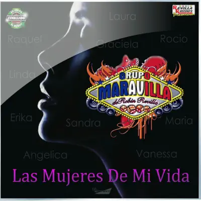 Las Mujeres De Mi Vida - Grupo Maravilla