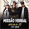 Século 21 (feat. Lauren) - Missao verbal lyrics