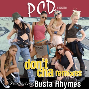 The Pussycat Dolls - Don't Cha (Ralphi's Hot Freak Radio Mix) - 排舞 音樂
