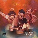 Kizz Daniel - Somebody Dey (feat. DJ Xclusive & Demmie Vee)