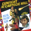 Gunfight At Carnegie Hall (Live)