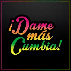 Dame Más Cumbia - Campesinos de Bambamarca