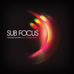 Falling Down (feat. Kenzie May) - Single - Sub Focus