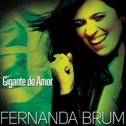 Gigante do Amor - Single - Fernanda Brum