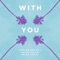 With You (feat. Helen Corry) artwork