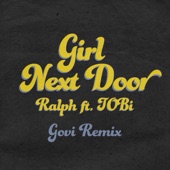 Girl Next Door (feat. TOBi) [Govi Remix] artwork