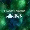 Anahata - Single album lyrics, reviews, download