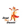 Dead Fox Dancin’ - Single