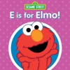 E Is for Elmo!, 2018