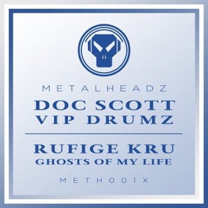 VIP Drumz / Ghosts of My Life (2017 Remaster) - Single