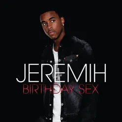 Birthday Sex (Niteryders Remix) - Single - Jeremih