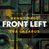 Benny Page - Front Left (feat. Eva Lazarus)