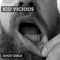 Good Girls - Kid Vicious lyrics