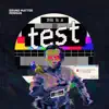 Stream & download This is a Test - Single