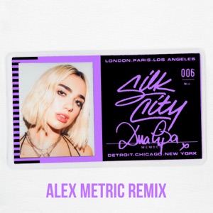 Silk City & Dua Lipa (Diplo and Marc Ronson) Electricity (feat. Dua Lipa)