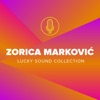 Zorica Marković (Lucky Sound Collection), 2018