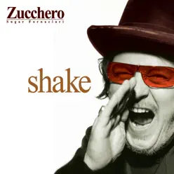 Shake - Zucchero