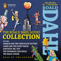 Roald Dahl - The Roald Dahl Audio Collection: Includes Charlie and the Chocolate Factory, James and the Giant Peach, Fantastic Mr. Fox, The Enormous Crocodile & The Magic Finger (Abridged) artwork