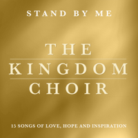 The Kingdom Choir - Stand By Me artwork