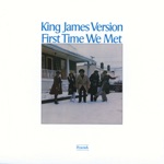 King James Version - I'll Still Love You