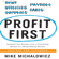 Mike Michalowicz - Profit First: Transform Your Business from a Cash-Eating Monster to a Money-Making Machine