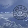 Walking in the Air - EP album lyrics, reviews, download