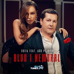 Edita - Blud I Nemoral (feat. Aco Pejovic)