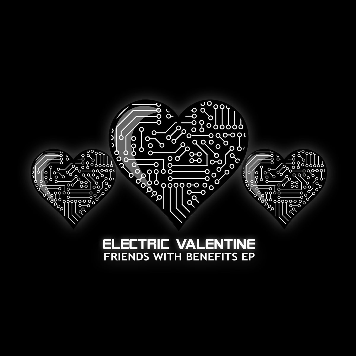 Friends <b>With</b> <b>Benefits</b> - EP by Electric Valentine.