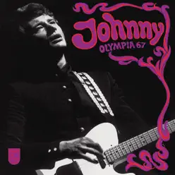 Johnny Olympia 67 (Live) - Johnny Hallyday