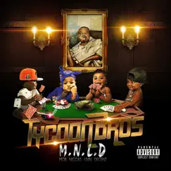 Tycoon Bros (feat. Innerstate Ike, Hawk Man, Young Doe & Analiza Slim) by MNLD album reviews, ratings, credits