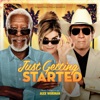 Just Getting Started (Original Motion Picture Soundtrack) artwork