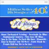 Million Seller Hit Songs of the 40s (Remastered from the Original Master Tapes) album lyrics, reviews, download