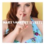 Mary Lambert - Secrets