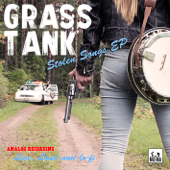 Stolen songs EP - Grass Tank