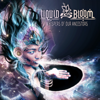 Liquid Bloom - Whispers of Our Ancestors (Remixes) - Single artwork