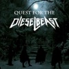Quest for the Dieselbeast - Single