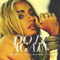Do It Again (feat. Chris Brown & Tyga) - Single - Pia Mia