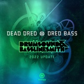Dred Bass (Drumsound & Bassline Smith 2022 Update) artwork