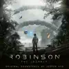 Stream & download Robinson: The Journey (Original Soundtrack)