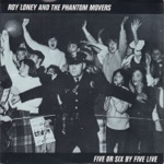 Roy Loney & The Phantom Movers - Second Cousin